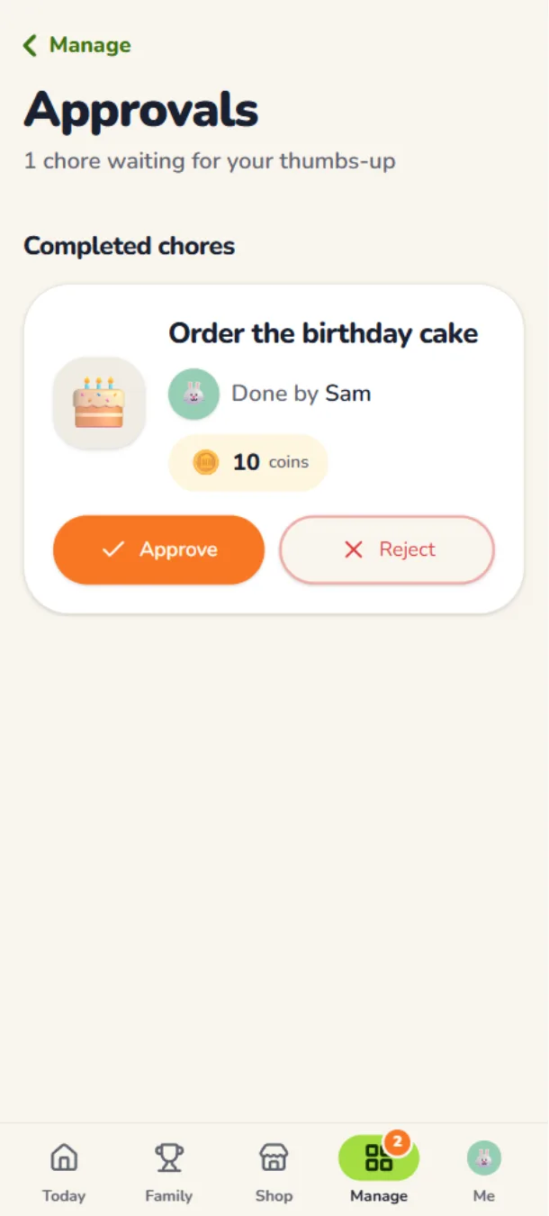 A grown-up's approvals screen: a finished chore waiting for a thumbs-up, with Approve and Reject buttons
